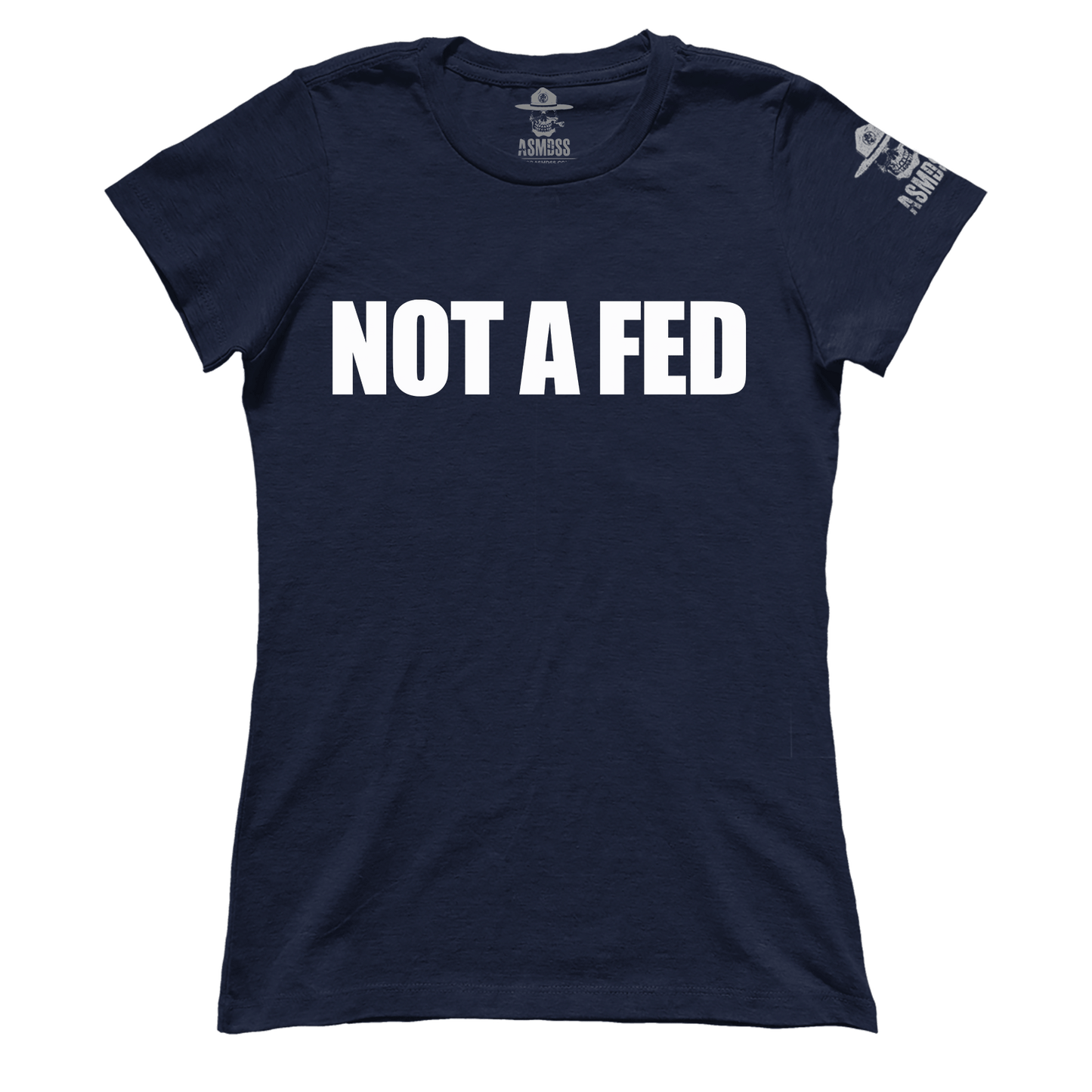 Not A Fed (Ladies)