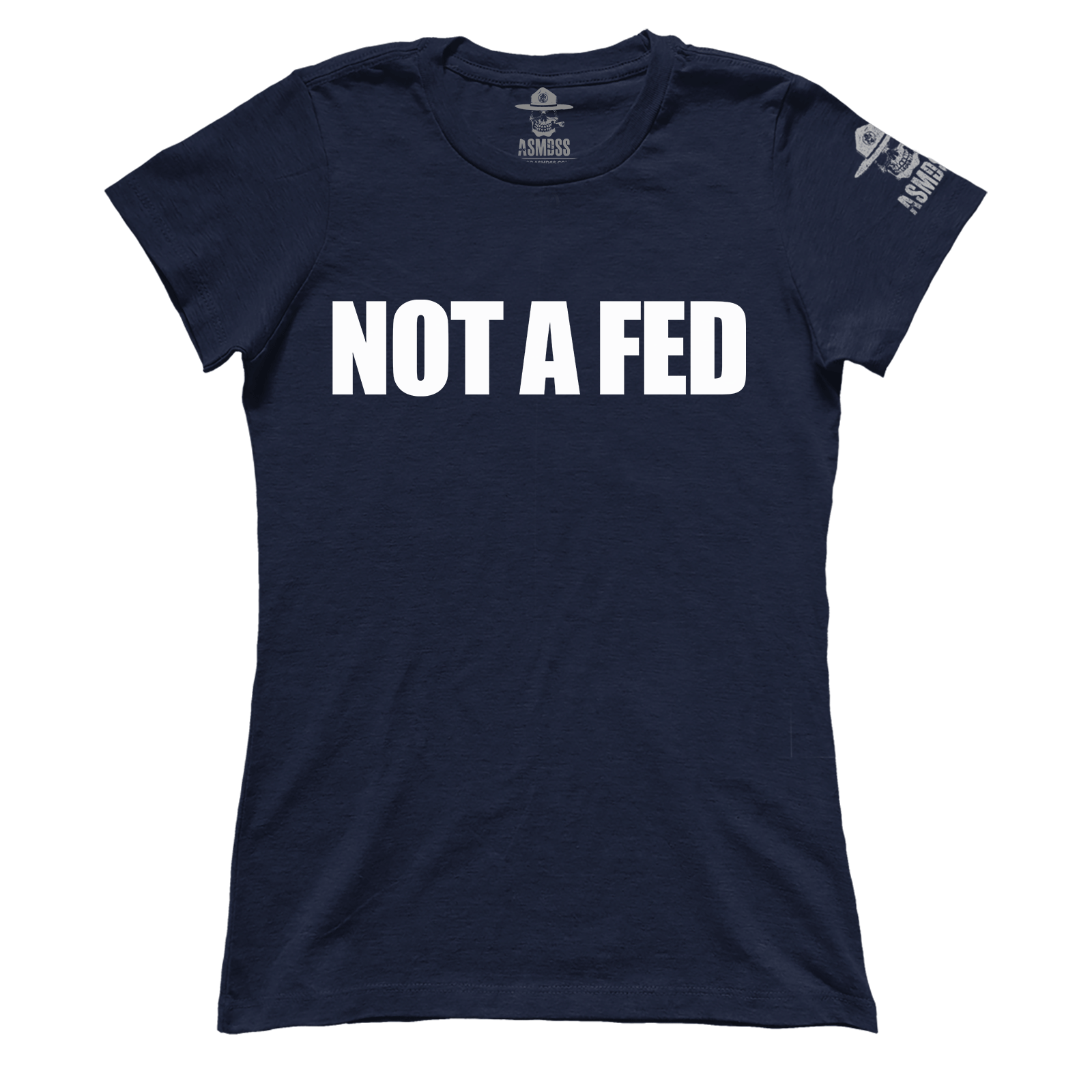 Not A Fed (Ladies)