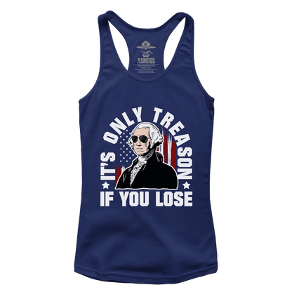 Only Treason if You Lose (Ladies)