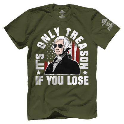 Only Treason if You Lose