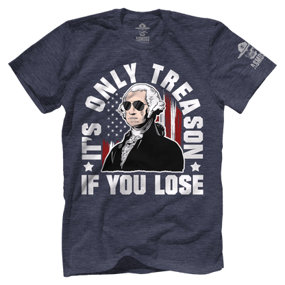 Only Treason if You Lose