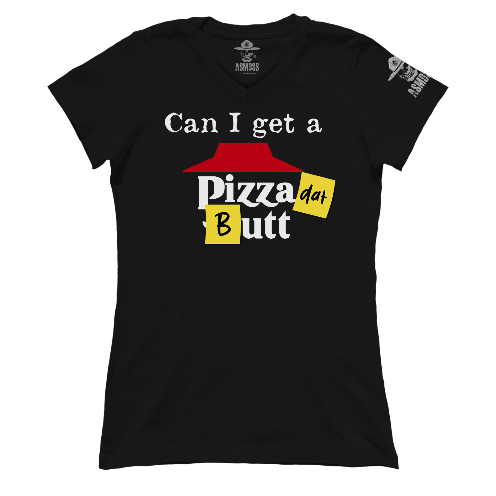 Pizza dat Butt (Ladies)