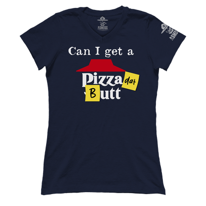 Pizza dat Butt (Ladies)