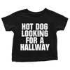 Hot Dog Looking For A Hallway (Toddlers)