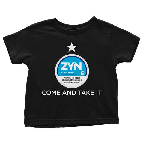 Come and Take it Zyn (Toddlers)