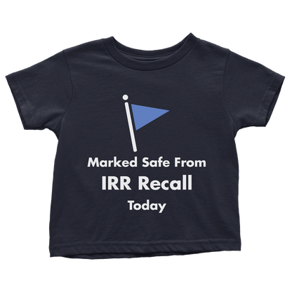 Marked Safe From IRR Recall (Toddlers)