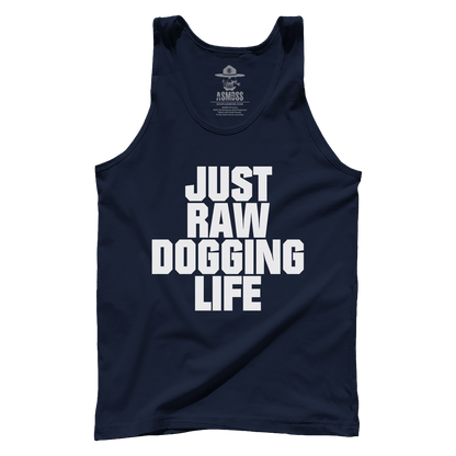 Raw Dogging Life