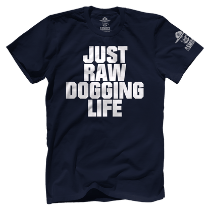 Raw Dogging Life