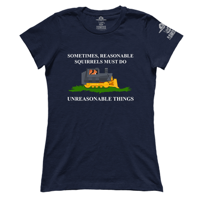 Reasonable Squirrels Unreasonable Things (Ladies)