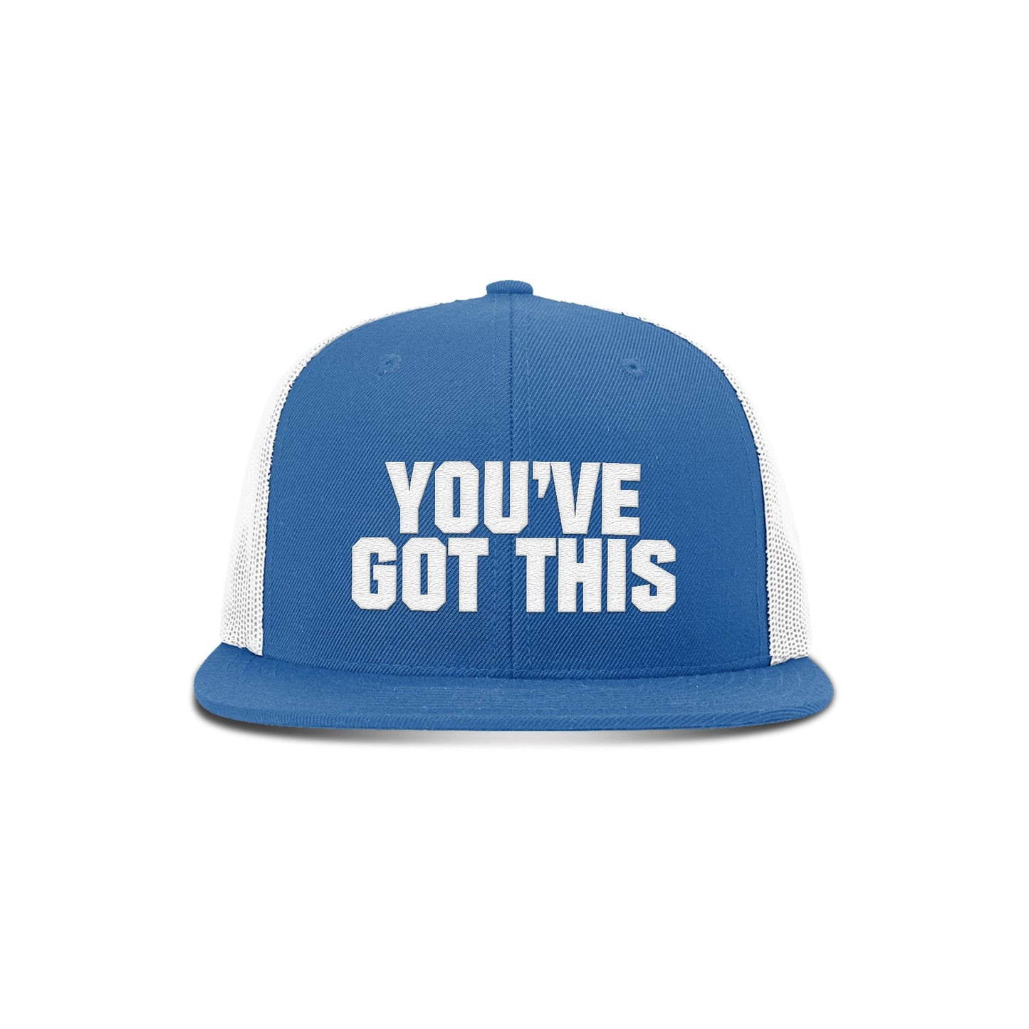 You've Got This Flat Bill Hat