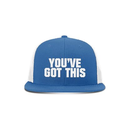 You've Got This Flat Bill Hat