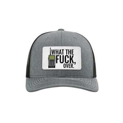 WTF Over Patch Trucker Hat