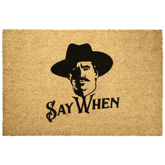 Say_When_Door_Mat_Outdoor_Mat_Main_Mockup.png