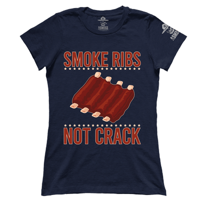 Smoke Ribs Not Crack (Ladies)