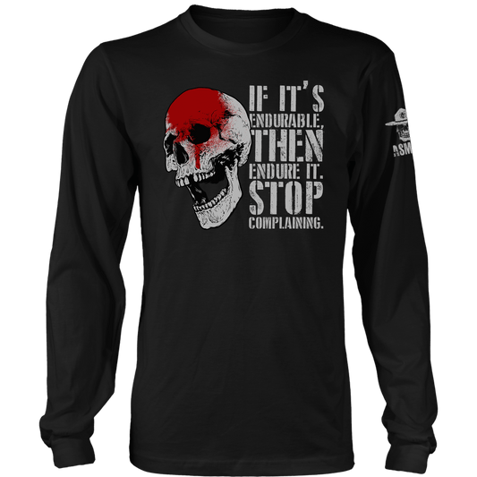 Stop Complaining Long Sleeve