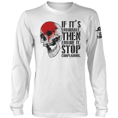 Stop Complaining Long Sleeve