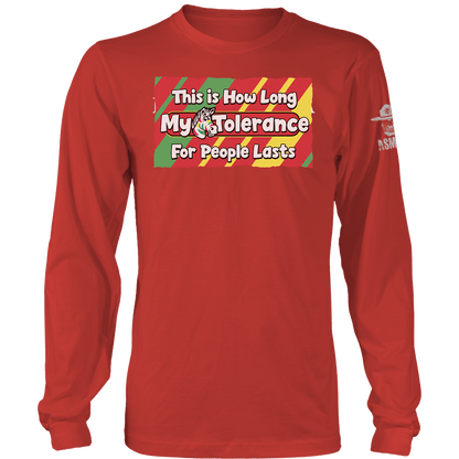 Tolerance For People Long Sleeve