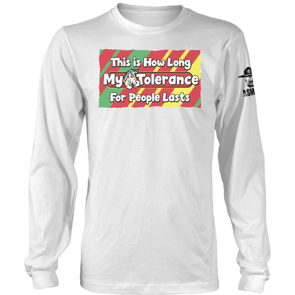 Tolerance For People Long Sleeve