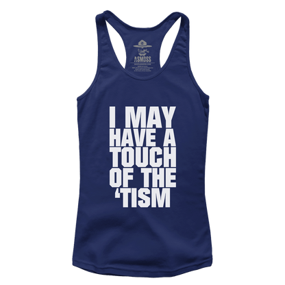 Touch of the Tism (Ladies)