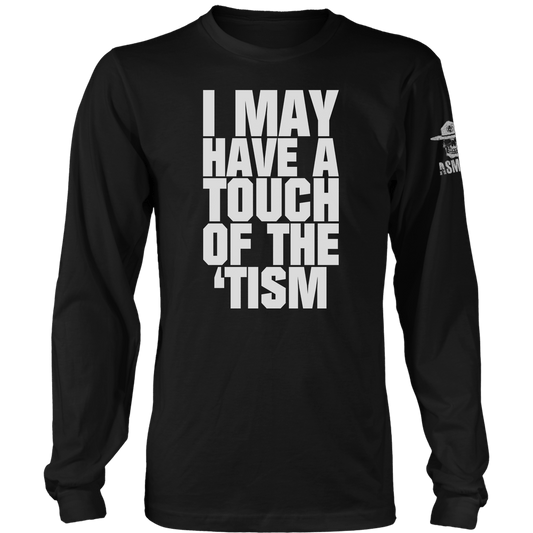 Touch of the Tism Long Sleeve
