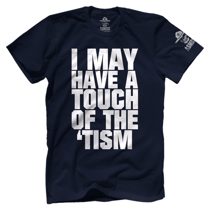 Touch of the Tism