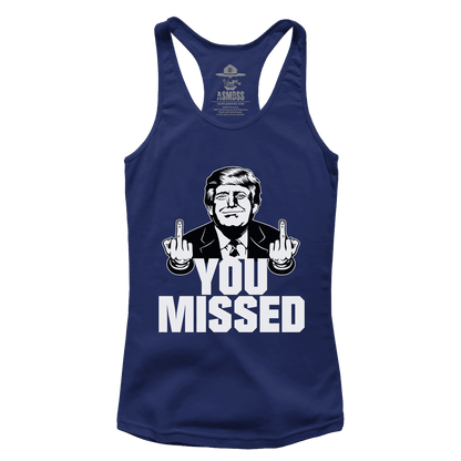 You Missed (Ladies)