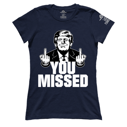 You Missed (Ladies)