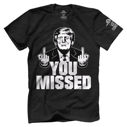 You Missed