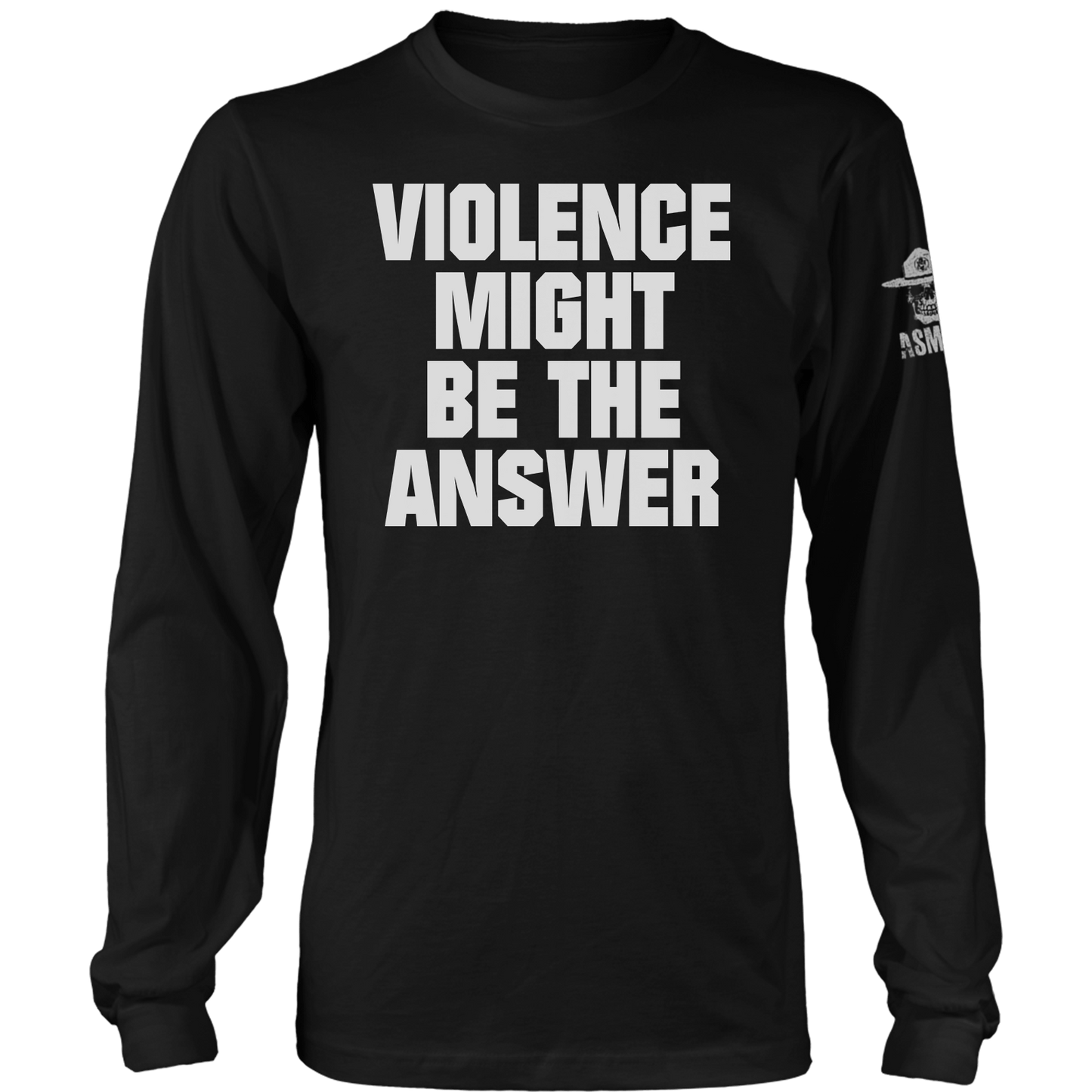 Violence Might be the Answer