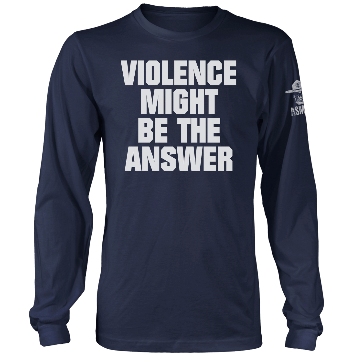 Violence Might be the Answer