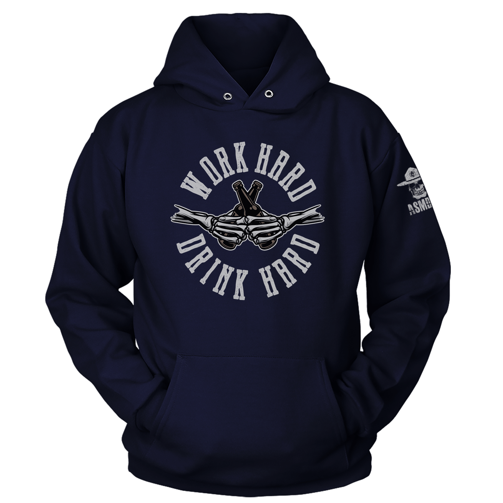 Work Hard Drink Hard Hoodie