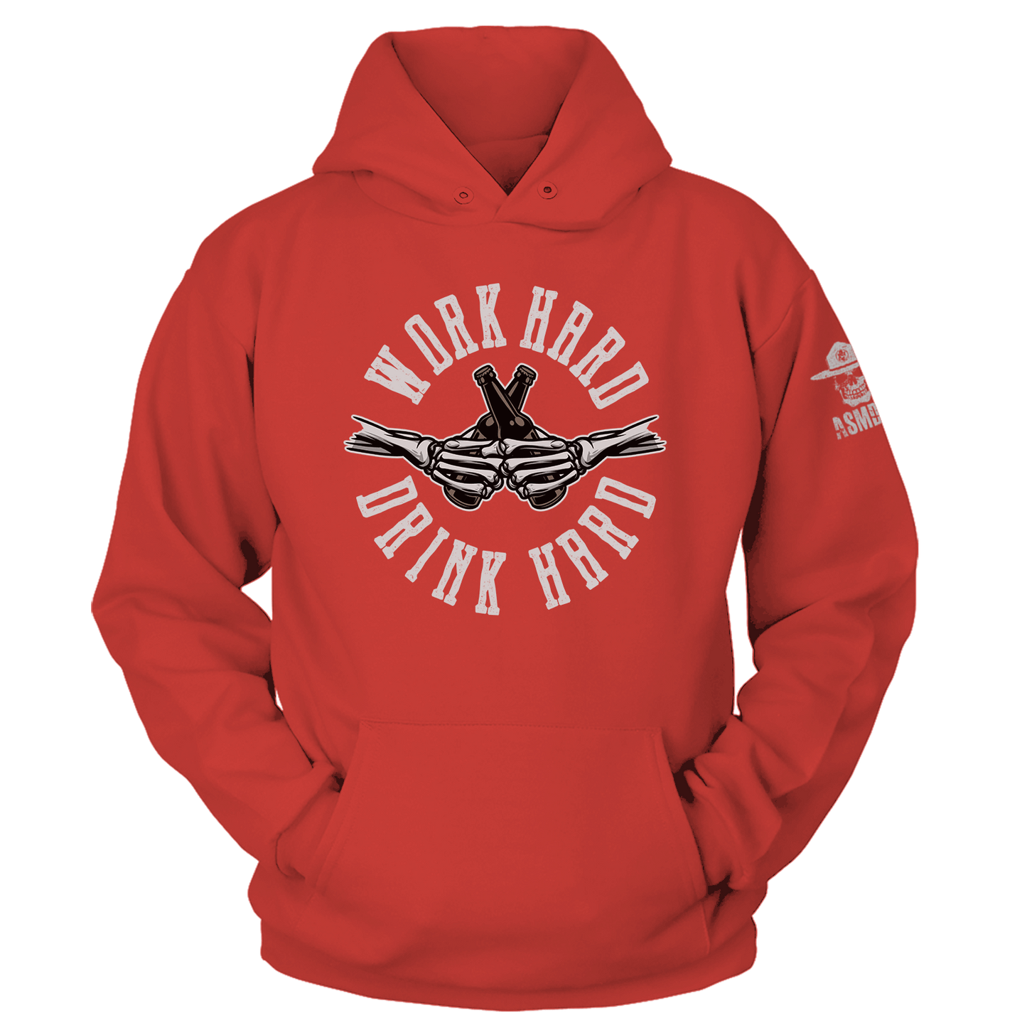 Work Hard Drink Hard Hoodie