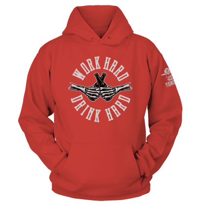 Work Hard Drink Hard Hoodie