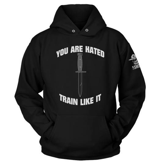 You Are Hated Hoodie