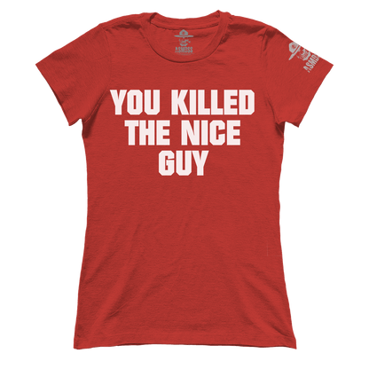 You Killed The Nice Guy (Ladies)