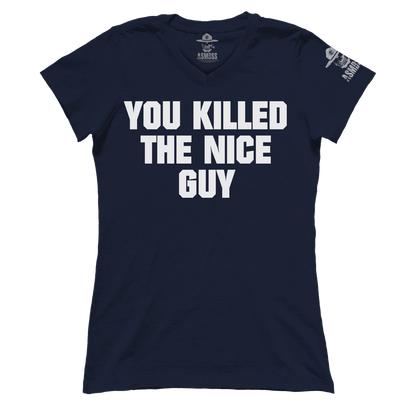 You Killed The Nice Guy (Ladies)