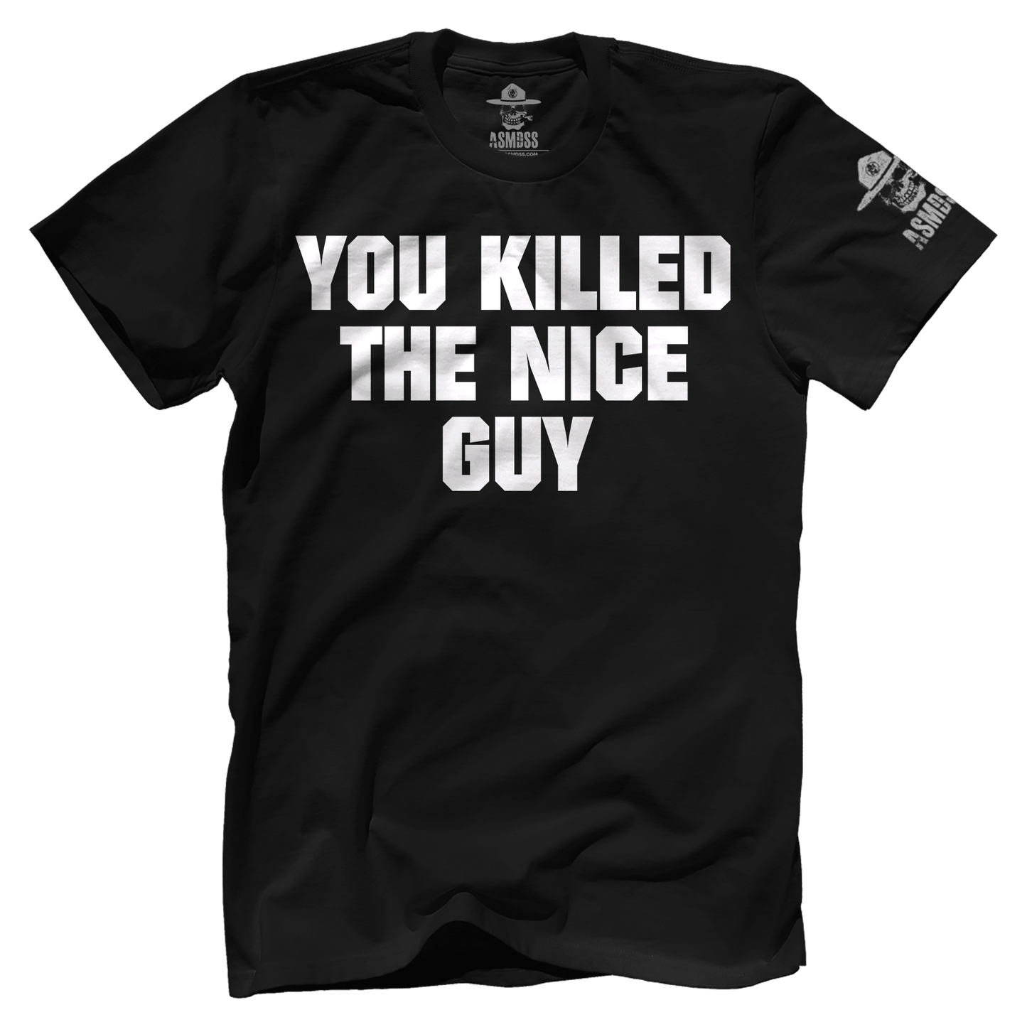 You Killed The Nice Guy