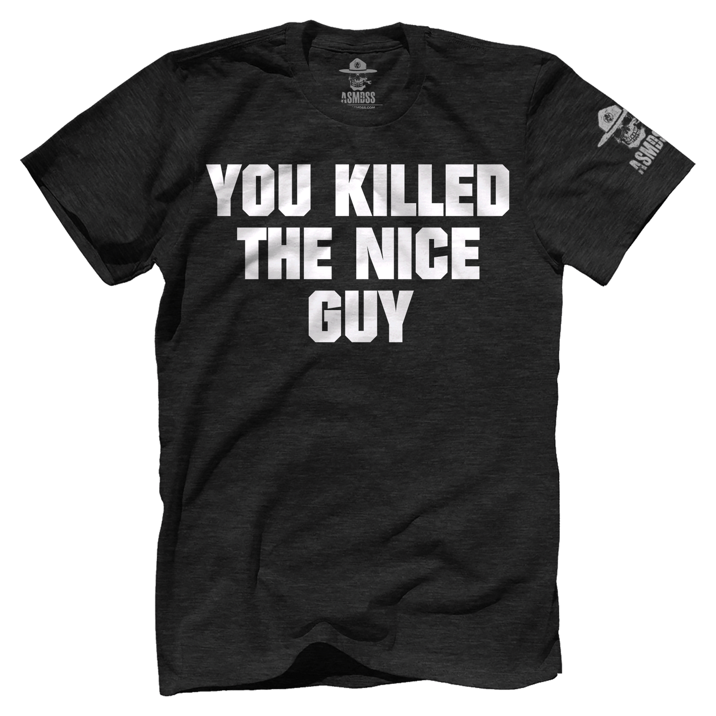 You Killed The Nice Guy
