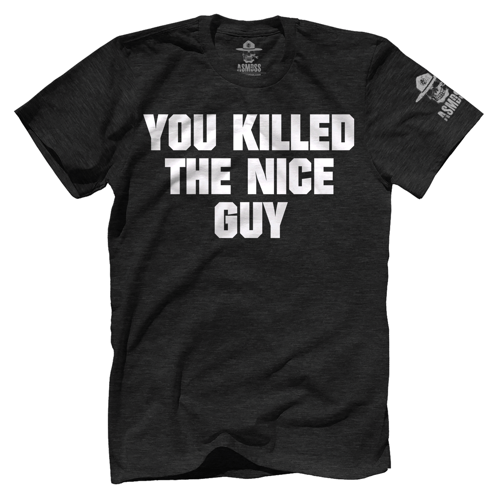 You Killed The Nice Guy