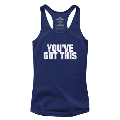 You've Got This (Ladies)