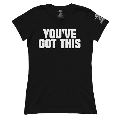 You've Got This (Ladies)