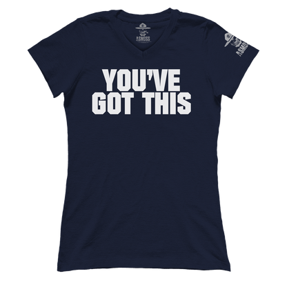 You've Got This (Ladies)