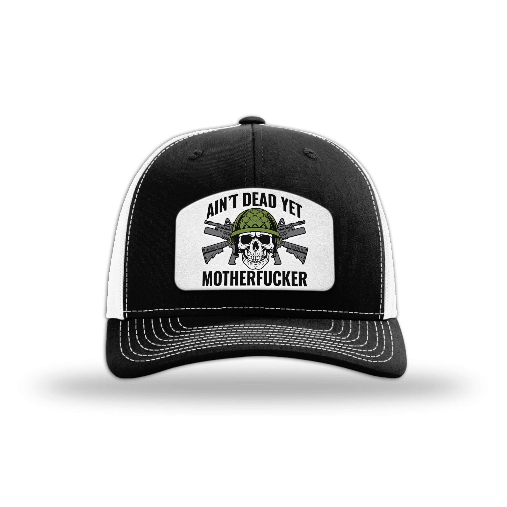 Aint Dead Yet MF Patch Trucker Hat