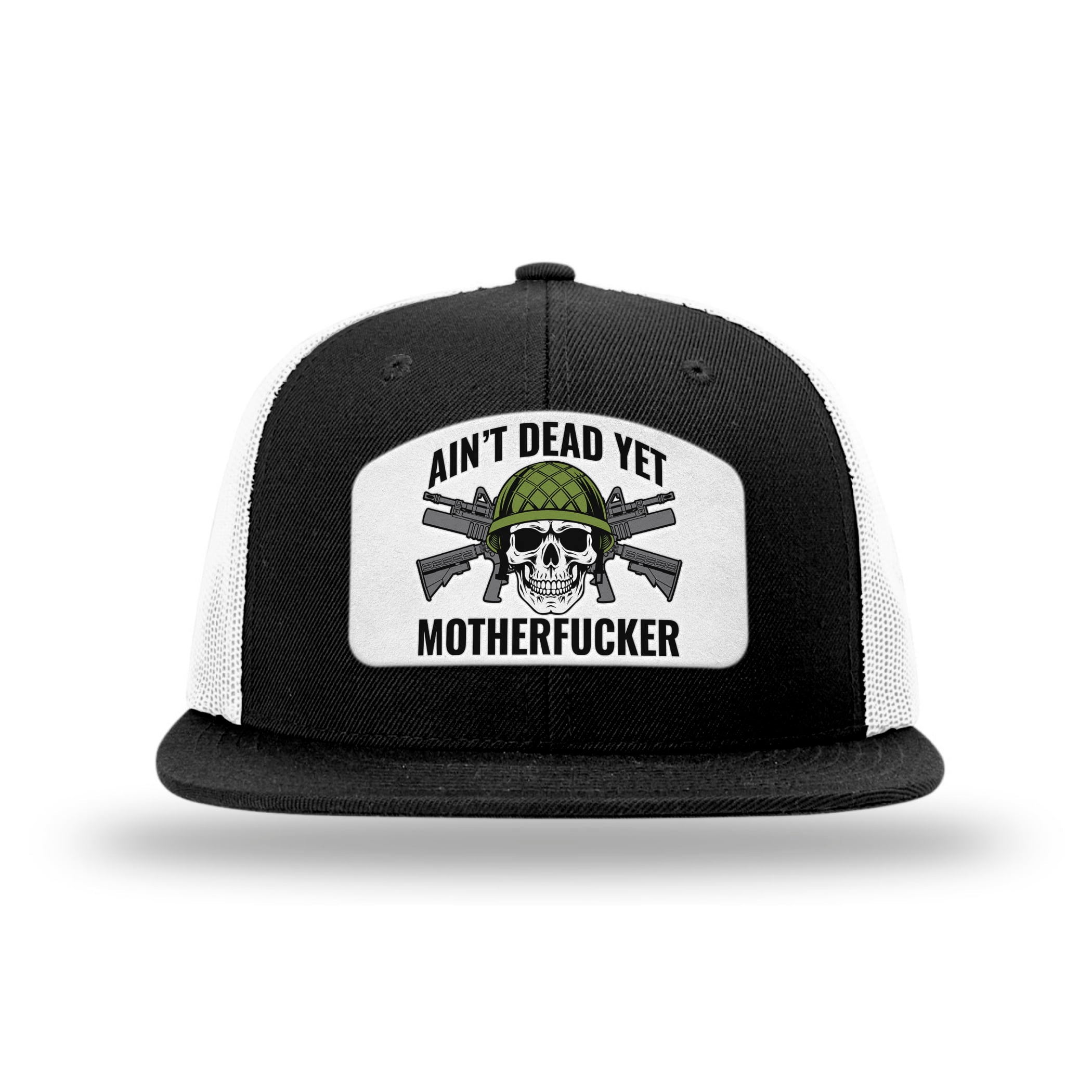 Aint Dead Yet MF Patch Flat Bill Hat
