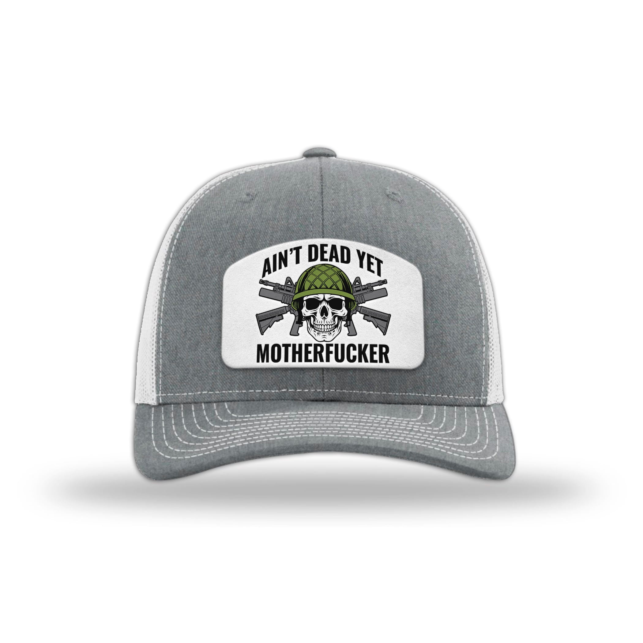 Aint Dead Yet MF Patch Trucker Hat