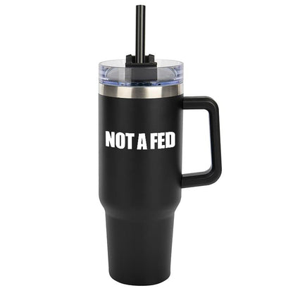 Not A Fed Tumbler