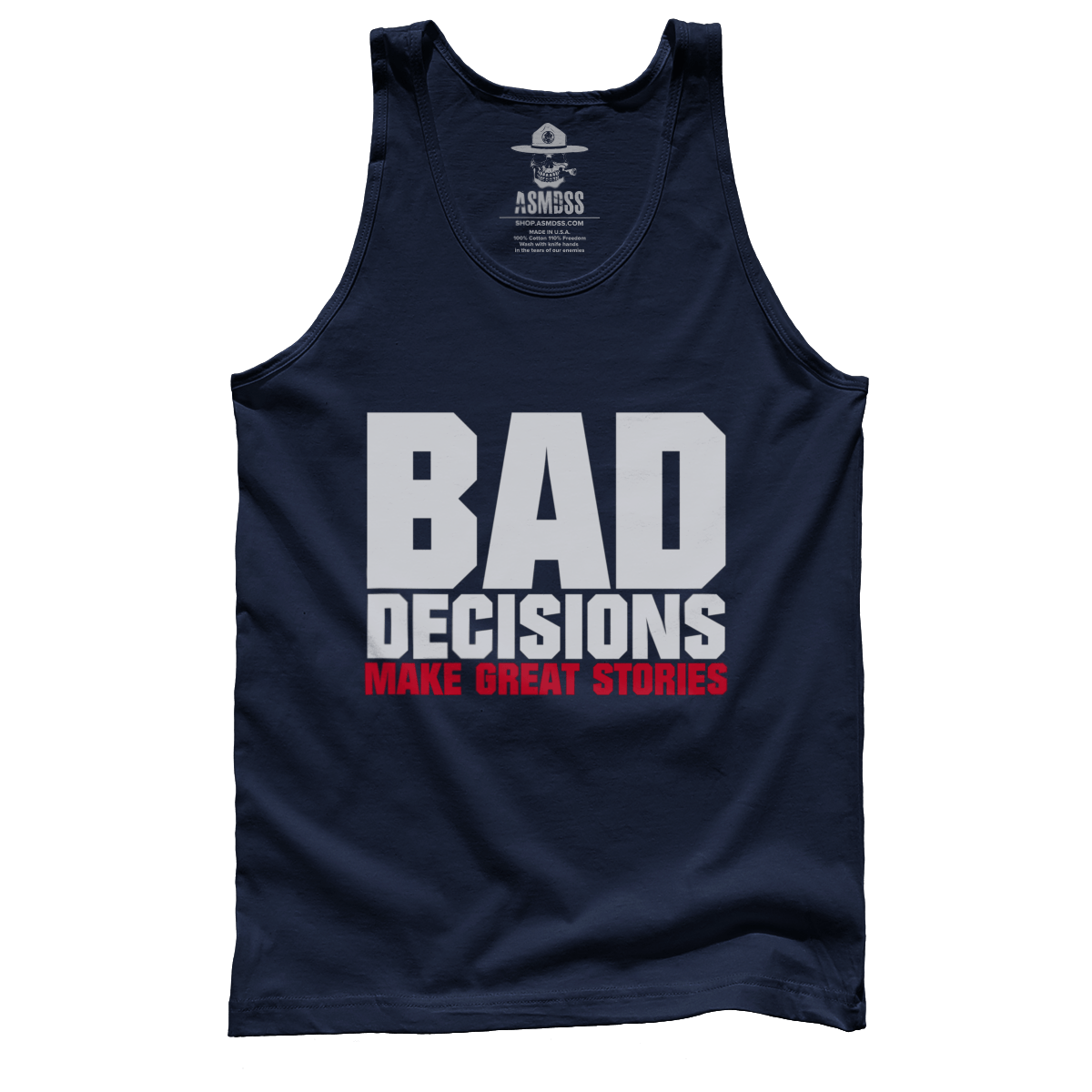 Bad Decisions Make Great Stories