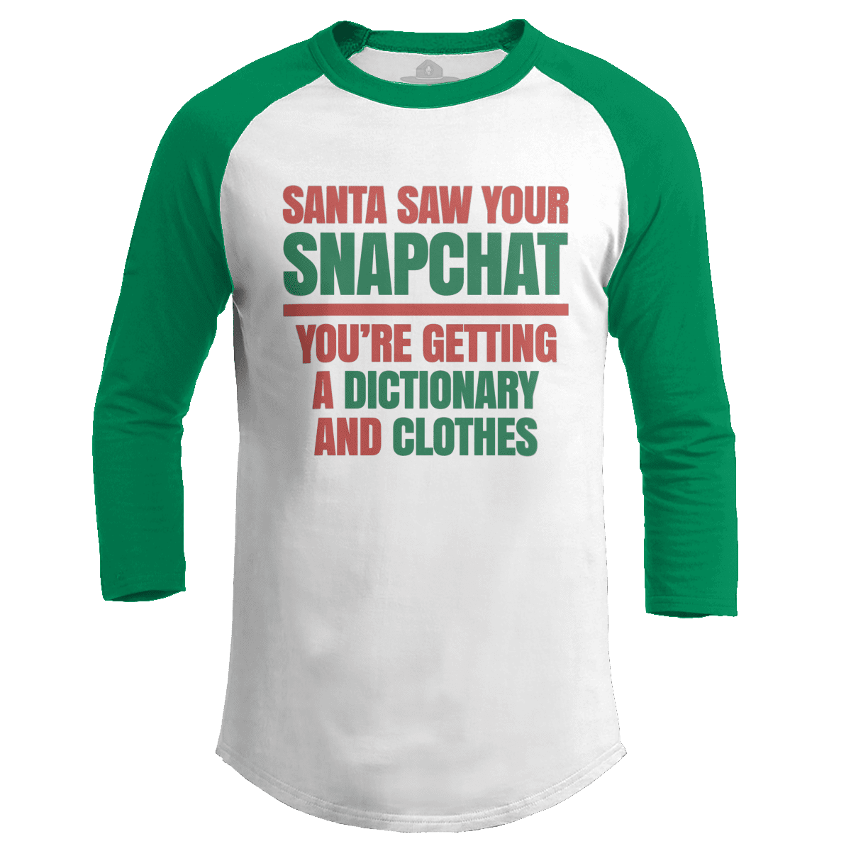 Santa Saw Your Snapchat