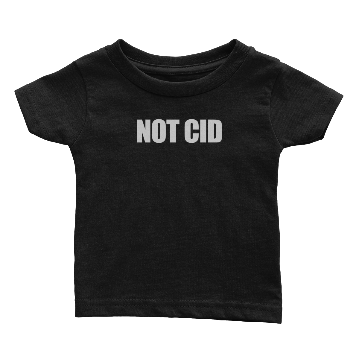 Not CID (Babies)