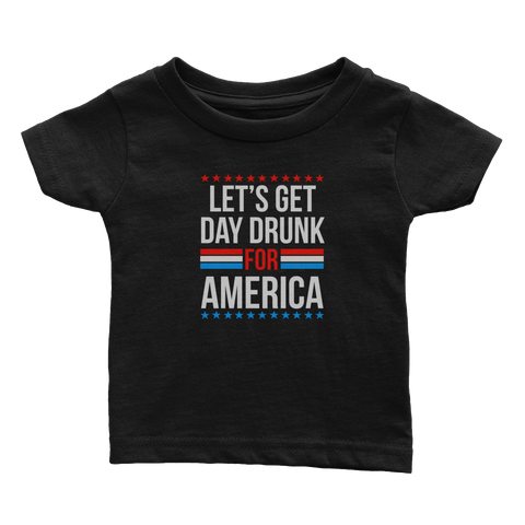 Day Drunk for America (Babies)